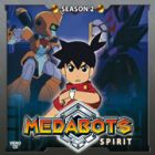 Medabots Spirit (Seasons 2)